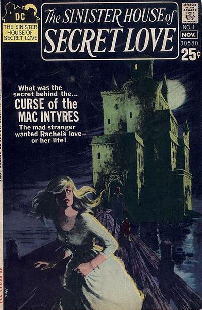 The Sinister House of Secret Love #1, DC · 1971