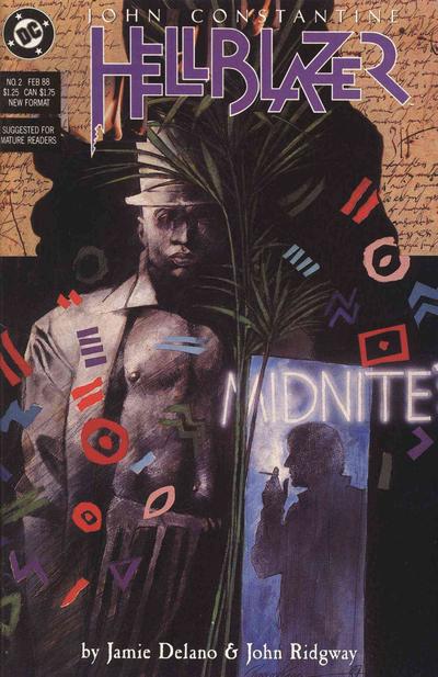 Hellblazer #2 (1988). An affordable early issue of the original series.