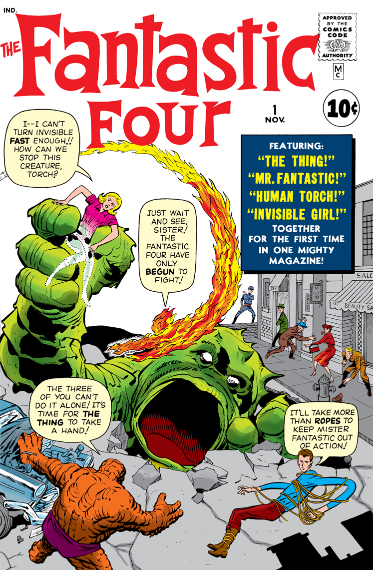 Fantastic Four (1961) #1. Johnny Storm’s first appearance. Jack Kirby cover.