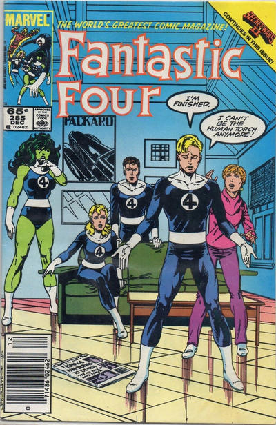 Fantastic Four #285 (1985), newsstand. Same issue and cover art; barcode in the corner box.